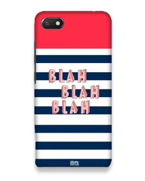 BLAH BLAH | xiaomi redmi 6 a  Phone Case