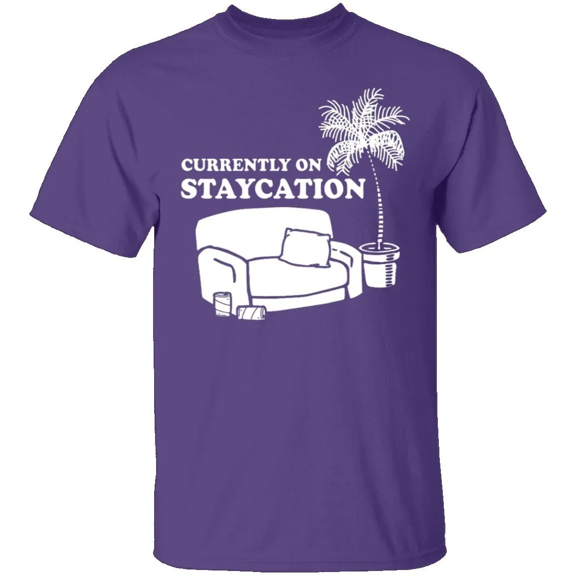 Currently On Staycation T-Shirt