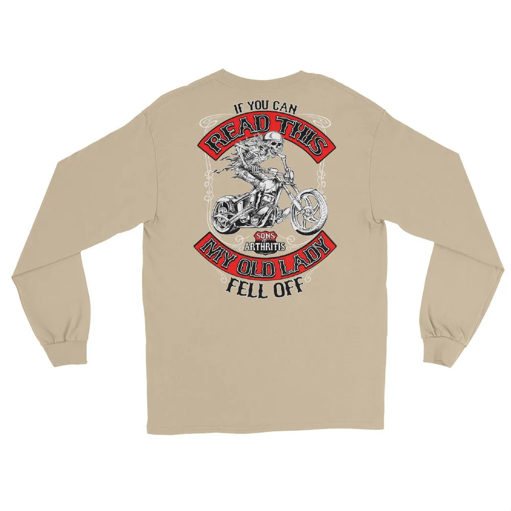 Sons of Arthritis "READ THIS" Long Sleeve T-Shirt