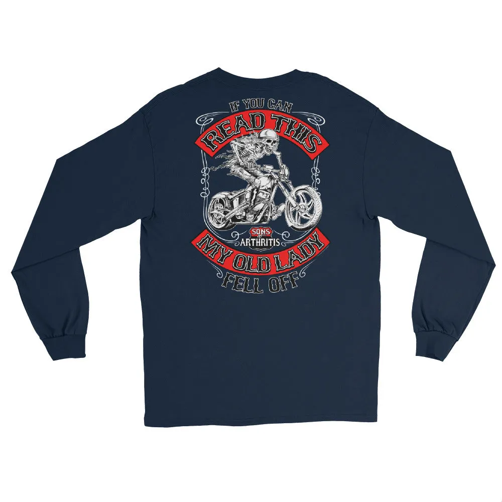 Sons of Arthritis "READ THIS" Long Sleeve T-Shirt